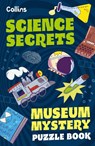 Museum Mystery Puzzle Book – Science Secrets - Tom Bolton ; Collins Kids ; Joana Majerus - 9780008733155