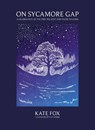 On Sycamore Gap - Kate Fox - 9780008735616