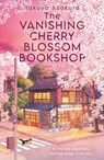 The Vanishing Cherry Blossom Bookshop - Takuya Asakura - 9780008736880