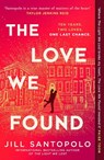 The Love We Found - Jill Santopolo - 9780008737351