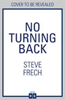 No Turning Back - Steve Frech - 9780008739652