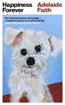 Happiness Forever - Adelaide Faith - 9780008749026