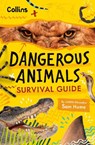 Dangerous Animals Survival Guide - Sam Hume ; Collins Kids - 9780008751883
