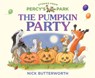 The Pumpkin Party - Nick Butterworth - 9780008765910