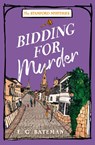 Bidding for Murder - E. C. Bateman - 9780008770983
