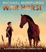 War Horse picture book - Michael Morpurgo - 9780008774141
