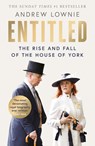 Entitled - Andrew Lownie - 9780008775452