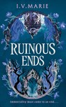Ruinous Ends - I.V. Marie - 9780008778644