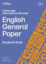 Cambridge International AS Level English General Paper Student's Book - Mike Gould ; Babita Persaud ; Steve Eddy - 9780008781514