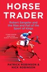Horsetrader - Patrick Robinson ; Nick Robinson - 9780008782061