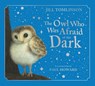 The Owl Who Was Afraid of the Dark Collector’s Edition - Paul Howard - 9780008799502