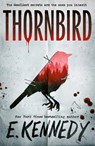Thornbird - E. Kennedy - 9780008813420