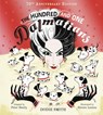 The Hundred and One Dalmatians - Peter Bently ; Dodie Smith - 9780008823252