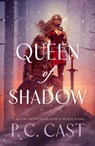Queen of Shadow - P.C. Cast - 9780008827267