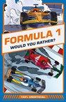 Would You Rather Formula 1 - Asha Swami - 9780008839055