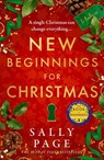 New Beginnings for Christmas - Sally Page - 9780008849030