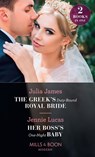 The Greek's Duty-Bound Royal Bride / Her Boss's One-Night Baby: The Greek's Duty-Bound Royal Bride / Her Boss's One-Night Baby (Mills & Boon Modern) - Julia James ; Jennie Lucas - 9780008900151