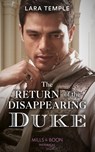 The Return Of The Disappearing Duke - Lara Temple - 9780008901653