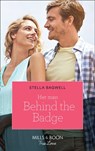 Her Man Behind The Badge (Men of the West, Book 45) (Mills & Boon True Love) - Stella Bagwell - 9780008903749