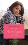 Her Texas New Year's Wish (The Fortunes of Texas: The Hotel Fortune, Book 1) (Mills & Boon True Love) - Michelle Major - 9780008909857