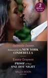 Redeemed By His New York Cinderella / Proof Of Their One Hot Night - Jadesola James ; Emmy Grayson - 9780008914691
