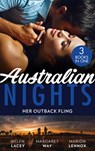 Australian Nights: Her Outback Fling: Once Upon a Bride / Her Outback Commander / The Summer They Never Forgot - Helen Lacey ; Margaret Way ; Kandy Shepherd - 9780008916602