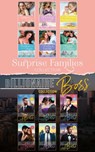 The Surprise Families And Billionaire Bosses Collection - Ann Major ; Maureen Child ; Kat Cantrell ; Sara Orwig ; Merline Lovelace ; Cathy Williams ; Lucy Gordon ; Abigail Gordon ; Connie Cox ; Paula Roe ; Caroline Anderson ; Elizabeth Bevarly ; Karen Booth ; Teresa Carpenter ; Michelle Celmer ; Anna Cleary ; Lu - 9780008917104