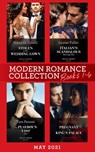 Modern Romance May 2021 Books 1-4: Stolen in Her Wedding Gown (The Greeks' Race to the Altar) / Italian's Scandalous Marriage Plan / The Playboy's 'I Do' Deal / Pregnant in the King's Palace - Amanda Cinelli ; Louise Fuller ; Tara Pammi ; Kelly Hunter - 9780008917456