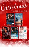 Christmas Paradise Collection - Susan Stephens ; Monica Richardson ; Teresa Southwick ; Caitlin Crews ; Pamela Yaye ; Joss Wood ; Lisa Childs ; Carol Ericson ; Julie Miller ; Jessica Gilmore ; Nicola Marsh ; Lynne Graham ; Sharon Kendrick ; Melanie Milburne ; Kandy Shepherd - 9780008918422