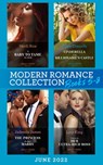 Modern Romance June 2022 Books 5-8: A Baby to Tame the Wolfe (Passionately Ever After…) / Cinderella in the Billionaire's Castle / The Princess He Must Marry / Undone by Her Ultra-Rich Boss - Heidi Rice ; Clare Connelly ; Jadesola James ; Lucy King - 9780008926205