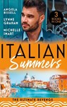 Italian Summers: The Ultimate Revenge: Surrendering to the Vengeful Italian (Irresistible Mediterranean Tycoons) / The Italian's One-Night Baby / Wedded, Bedded, Betrayed - Angela Bissell ; Lynne Graham ; Michelle Smart - 9780008926328