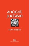Ancient Judaism - Max Weber - 9780029341308