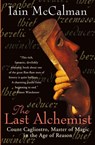 The Last Alchemist - Iain (Australian National University McCalman - 9780060006914