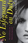 No Lifeguard on Duty - Janice Dickinson - 9780060009472