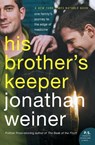 His Brother's Keeper - Jonathan Weiner - 9780060010089