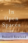 In Open Spaces - Russell Rowland - 9780060084349