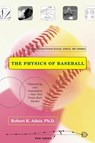 The Physics of Baseball - Robert Adair - 9780060084363