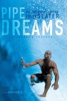 Pipe Dreams - Kelly Slater - 9780060096311