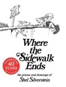 Where the Sidewalk Ends - Shel Silverstein - 9780060256678