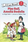 Play Ball, Amelia Bedelia - Peggy Parish - 9780060267001