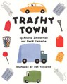 Trashy Town - Andrea Zimmerman ; David Clemesha - 9780060271398