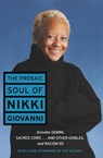 The Prosaic Soul of Nikki Giovanni - Nikki Giovanni - 9780060541347