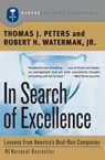 In Search of Excellence - Thomas J Peters ; Robert H Waterman - 9780060548780