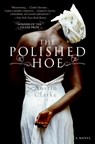 The Polished Hoe - Austin Clarke - 9780060557621