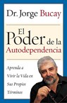 Poder de la Autodependencia, El - Jorge Bucay - 9780060563646