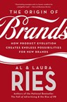 The Origin of Brands - Al Ries ; Laura Ries - 9780060570156