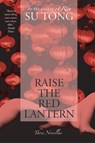 Raise the Red Lantern - Su Tong - 9780060596330