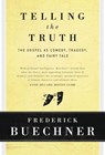 Telling the Truth - Frederick Buechner - 9780060611569