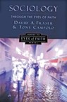 Sociology Through the Eyes of Faith - Anthony Campolo ; David a Fraser - 9780060613150