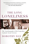 The Long Loneliness - Dorothy Day - 9780060617516